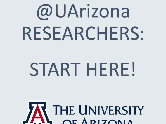 UArizona Researchers, start here!