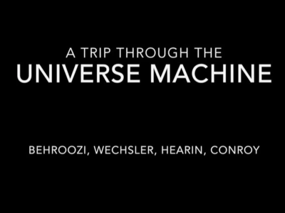 Title: A trip through the Universe Machine